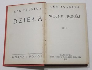 TOŁSTOJ Lew - Wojna i pokój. T. 1-12 (w 3 wol.). 1930