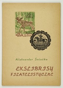 ŚNIEŻKO Aleksander - Ekslibrisy filatelistyczne