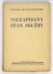 WASYLEWSKI Stanisław - Niezapisany stan służby.