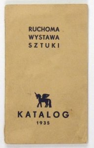 Ruchoma Wystawa Sztuki, Stowarzyszenie. Trzecia objazdowa wystawa. Katalog. [Warszawa] 1935
