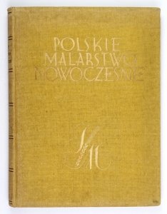 POLSKIE malarstwo nowoczesne. 50 reprodukcyj barwnych.