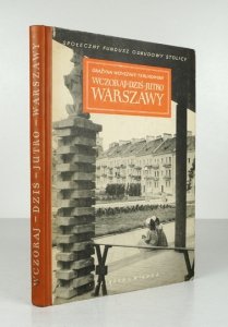 WOYSZNIS-TERLIKOWSKA Grażyna - Wczoraj, dziś, jutro Warszawy.
