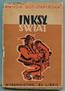 Gut-Stapińska Aniela - Inksy świat.