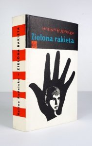 RUDNICKA Halina - Zielona rakieta.