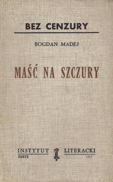 Madej Bogdan - Maść na szczury.