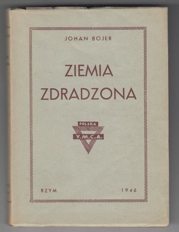 Bojer Johan - Ziemia zdradzona.