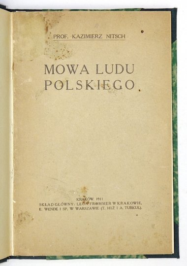 NITSCH Kazimierz - Mowa ludu polskiego. Z mapą.