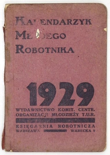 KALENDARZYK Młodego Robotnika. 1929.