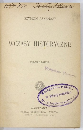 ASKENAZY Szymon - Wczasy historyczne. Wyd.II