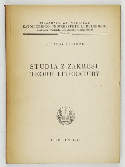 KLEINER Juliusz - Studia z zakresu teorii literatury. Odręczna dedykacja autora