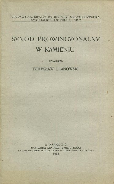 Ulanowski Bolesław - Synod prowincyonalny w Kamieniu