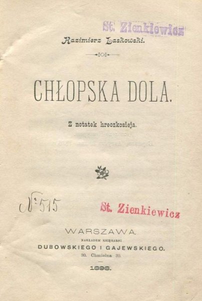Laskowski Kazimierz - Chłopska dola. Z notatek hreczkosieja.