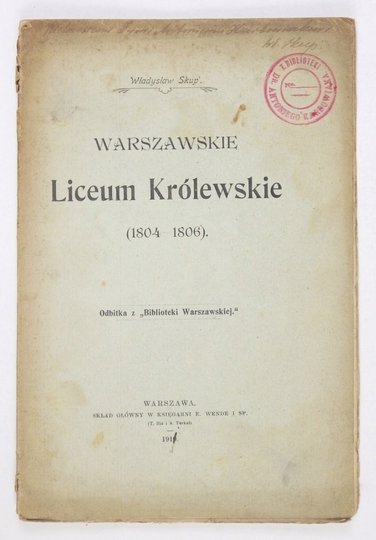 SKUP Władysław - Warszawskie Liceum Królewskie (1804-1806).