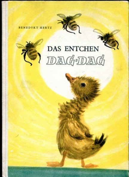 Hertz Benedykt - Das entchen Dag-Dag [Taś-Taś]. Illustrationen Józef Czerwiński