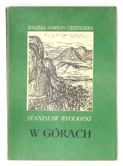 WYGODZKI Stanisław - W górach.