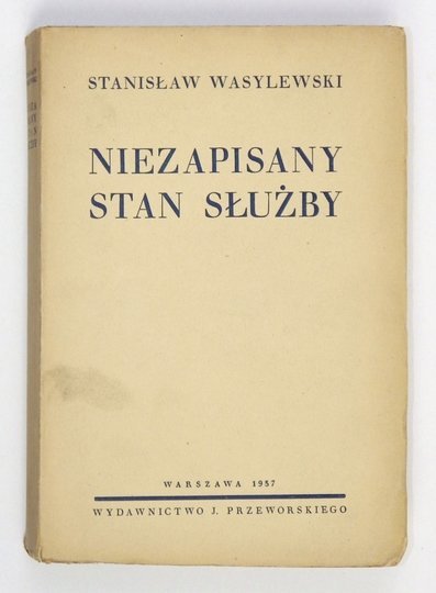 WASYLEWSKI Stanisław - Niezapisany stan służby.