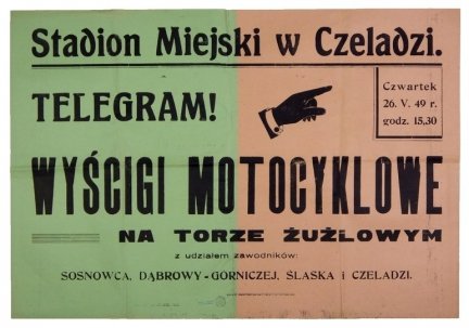 STADION Miejski w Czeladzi. Telegram! Wyścigi motocyklowe na torze żużlowym z udziałem zawodników: Sosnowca, Dąbrowy-Górniczej, Śląska i Czeladzi.