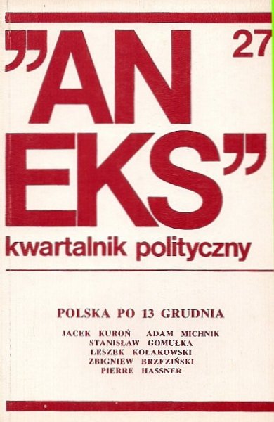 Aneks - kwartalnik polityczny. Nr 27.