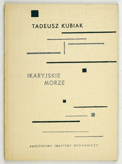 KUBIAK Tadeusz - Ikaryjskie morze