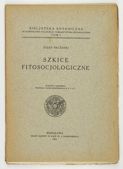 PACZOSKI Józef - Szkice fitosocjologiczne