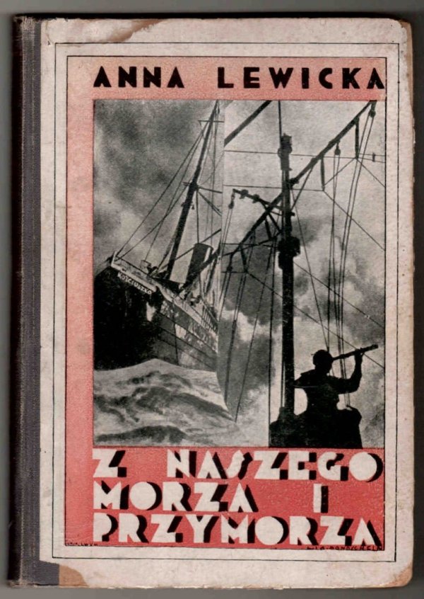 Lewicka Anna - Z naszego morza i przymorza. Opowiadania dla młodzieży z licznemi ilustracjam