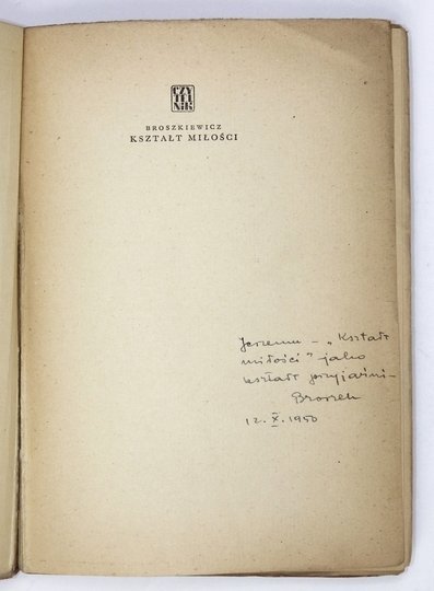 BROSZKIEWICZ Jerzy - Kształt miłości. [Cz.1]