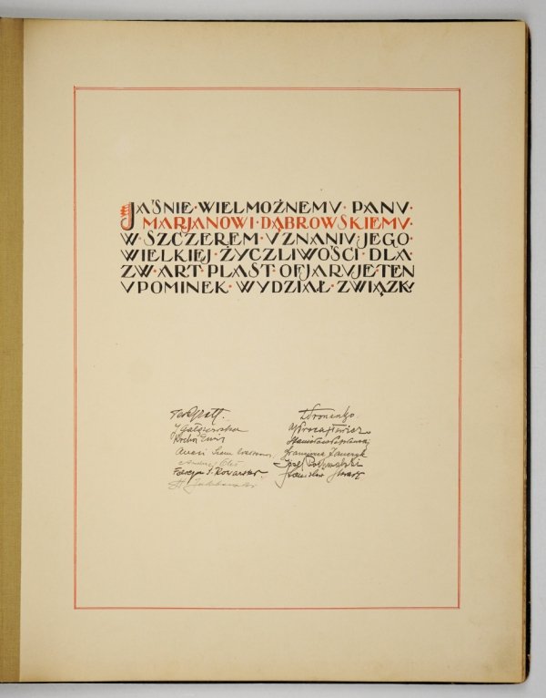 ALBUM sporządzony w 1929 w uznaniu dla Mariana Dąbrowskiego, twórcy koncernu IKC, przez członków krakowskiego oddziału Związku Polskich Artystów Plastyków, zawierający 9 oryginalnych prac na papierze.