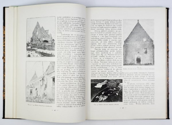 SZYDŁOWSKI Tadeusz - Ruiny Polski. Opis szkód wyrządzonych przez wojnę w dziedzinie zabytków sztuki na ziemiach Małopolski i Rusi Czerwonej. Z 227 rycinami i mapką orjentacyjną.