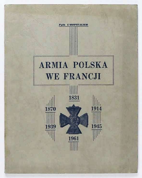 L'Hopitalier - Armia polska we Francji. Imprim. M. Kwiatkowski.