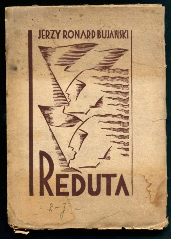 Bujański Jerzy Ronard - Reduta żywego słowa (Chorąży żywego słowa). [Projekt okładki Mieczysław Różański]