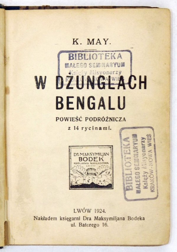 May Karol - W dżunglach Bengalu. Powieść podróżnicza z 14 rycinami