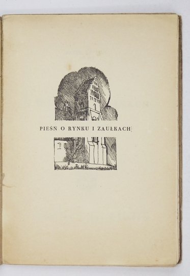 OPPMAN Artur (OR-OT) -  Pieśń o rynku i zaułkach. Wyd. III.