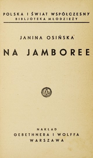 OSIŃSKA Janina - Na jamboree.