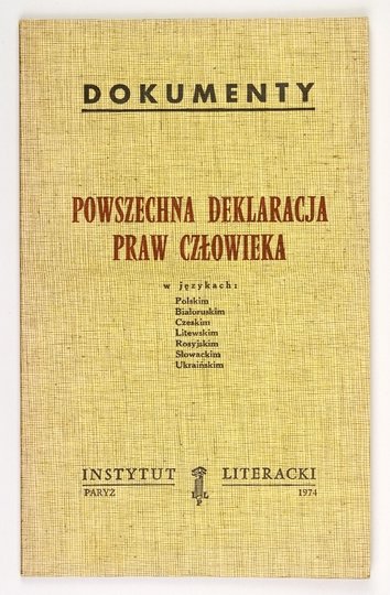 POWSZECHNA Deklaracja Praw Człowieka w językach: polskim, białoruskim, czeskim, litewskim, Rosyjskim, Słowackim, Ukraińskim