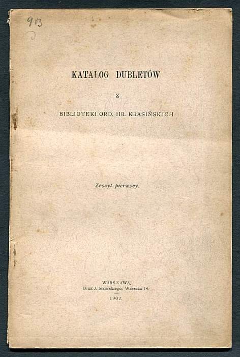 Katalog dubletów z Biblioteki Ord. hr. Krasińskich. Zesz. 1-2.