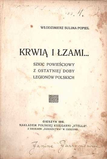 SULIMA-POPIEL Włodzimierz - Krwią i łzami