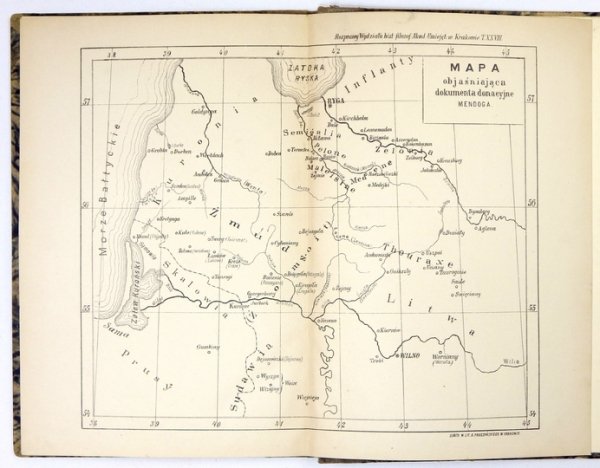 LATKOWSKI Juliusz - Mendog, król litewski. (Z mapą).
