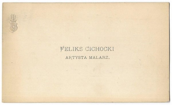 [CICHOCKI Feliks]. Feliks Cichocki. Artysta malarz.
