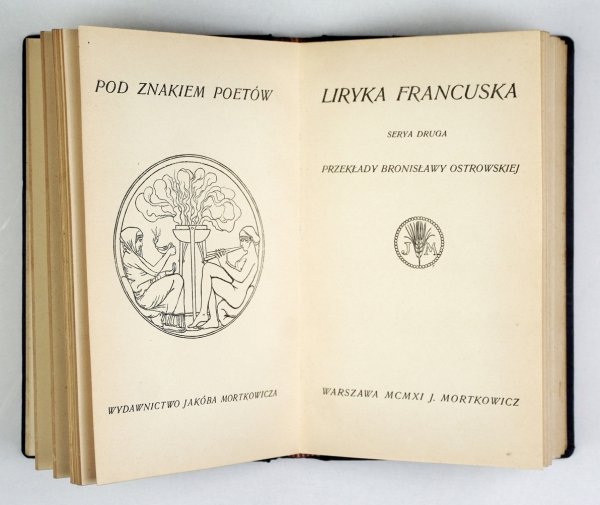Ostrowska Bronisława - Liryka francuska. Serya 1-2. Przekłady ...