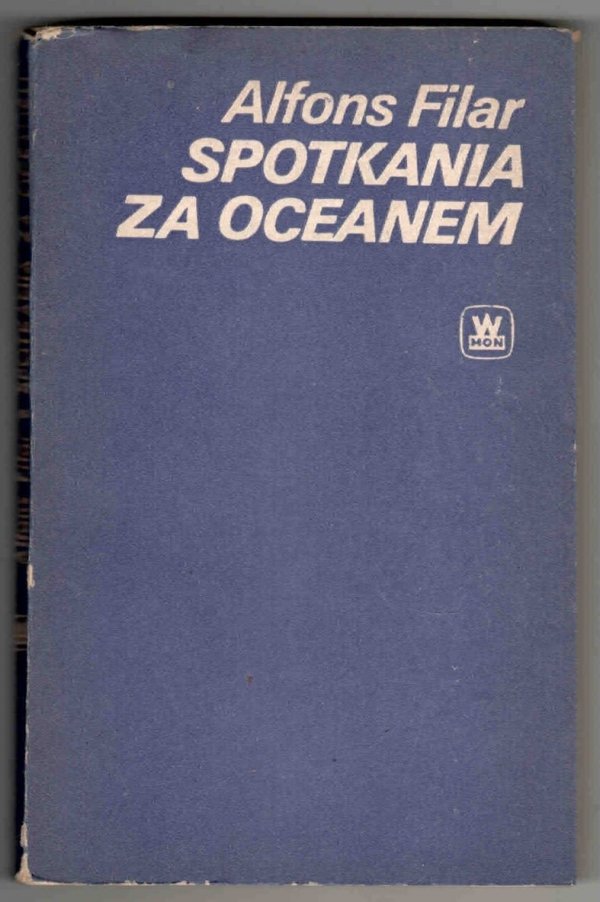 Filar Alfons - Spotkania za oceanem