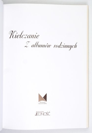 KIELCZANIE. Z albumów rodzinnych