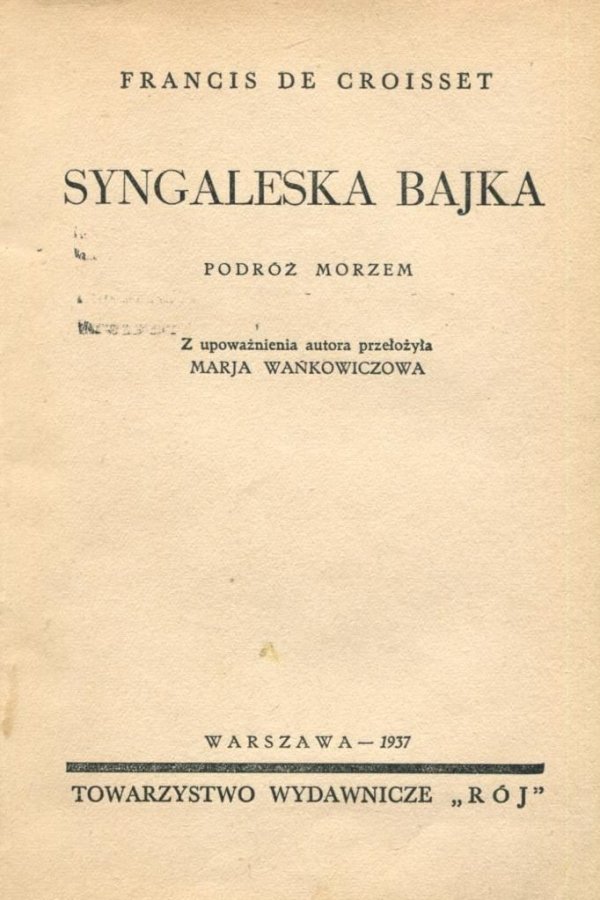 de Croisset Francis - Syngaleska bajka. Podróż morzem.
