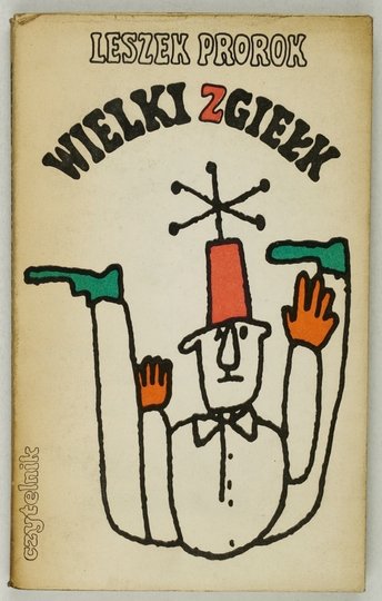 PROROK Leszek - Wielki zgiełk.