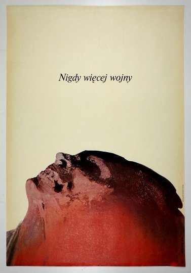 STANNY Janusz - Nigdy więcej wojny. 1984.