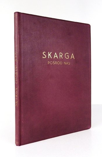 BALICKI A. E. - Skarga pośród nas. Ustępy z pism księdza Piotra Skargi wybrał i słowo wstępne napisał ...