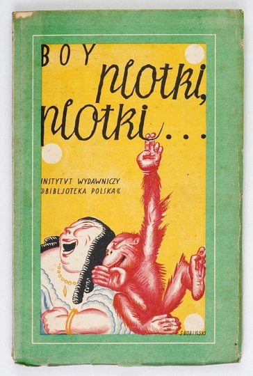 ŻELEŃSKI-BOY Tadeusz - Plotki, plotki ... 1927