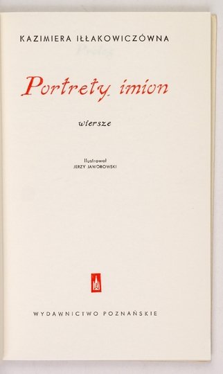 IŁŁAKOWICZÓWNA Kazimiera - Portrety imion. Wiersze. Ilustrował Jerzy Jaworski