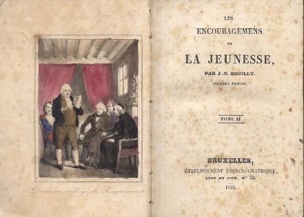 BOUILLY J. N. - Les Encouragemens de la Jeunesse, par .. T. 1-2. 