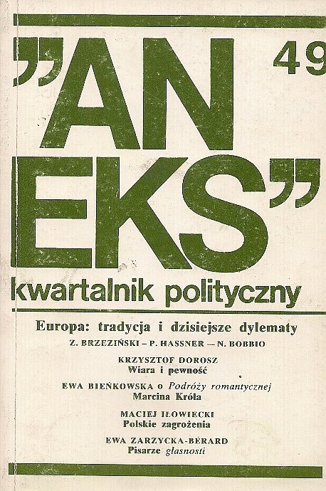 &quot;Aneks&quot; - kwartalnik polityczny. Nr 49.