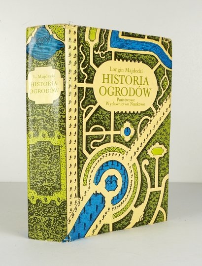 [OGRODY] MAJDECKI Longin - Historia ogrodów